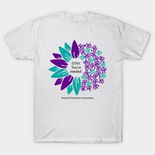 Suicide prevention: Stay flower, black type T-Shirt